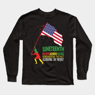 Juneteenth Is My Independence Day Black And Proud 2023, Juneteenth African American Black History 1865 Long Sleeve T-Shirt